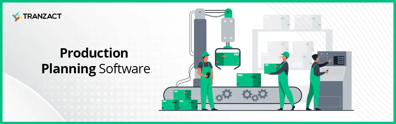 Best Production Planning Software